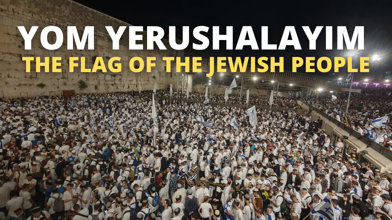 Yom Yerushalayim The Flag of the Jewish People Ateret Cohanim